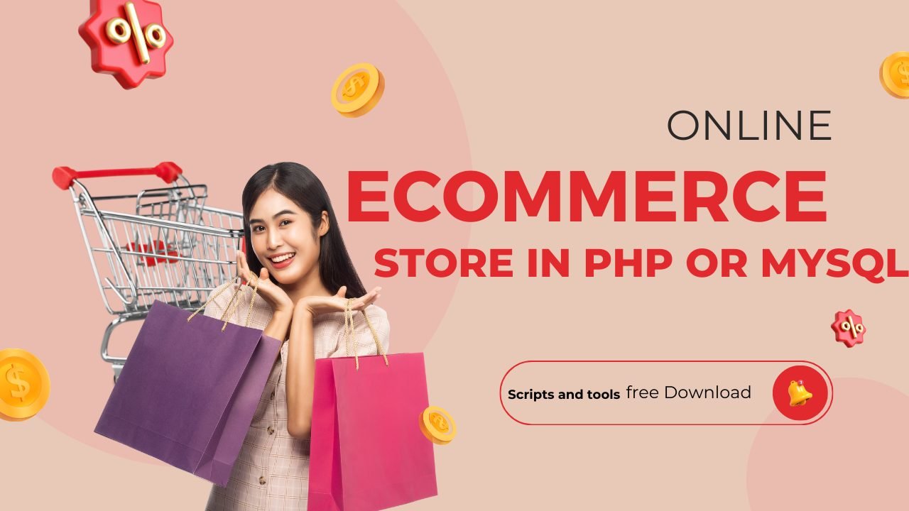 ECOMMERCE STORE PHP/MYSQL