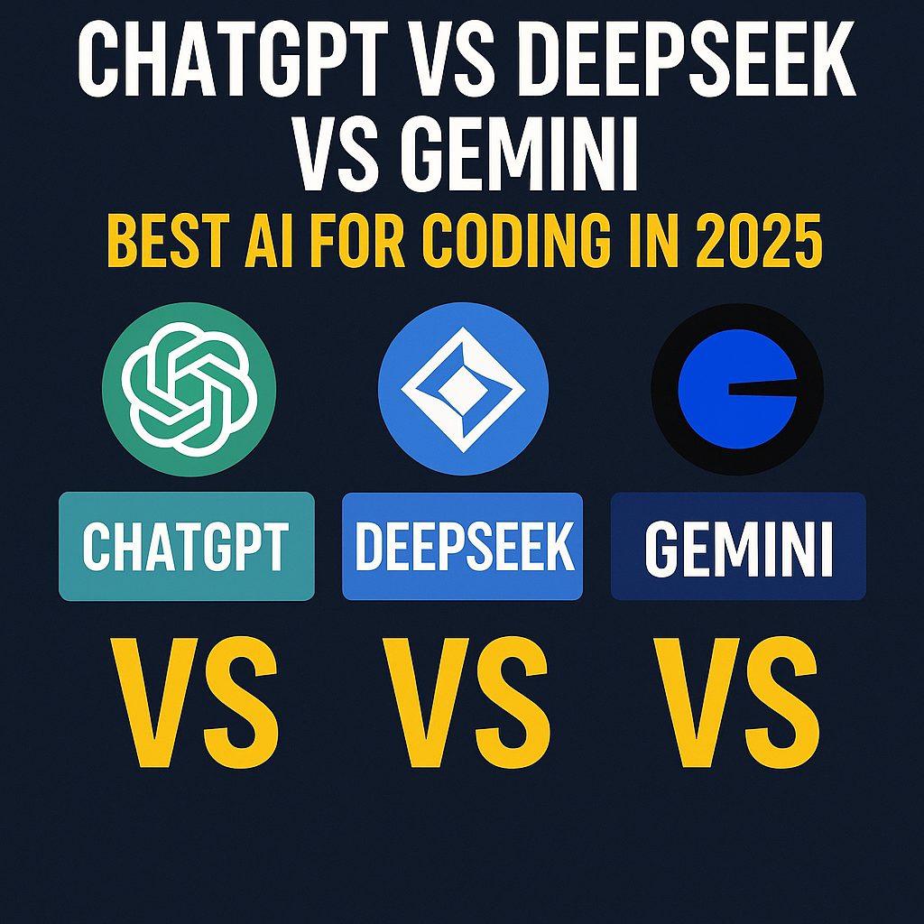 ChatGPT vs DeepSeek vs Gemini: Best AI for Coding in 2025