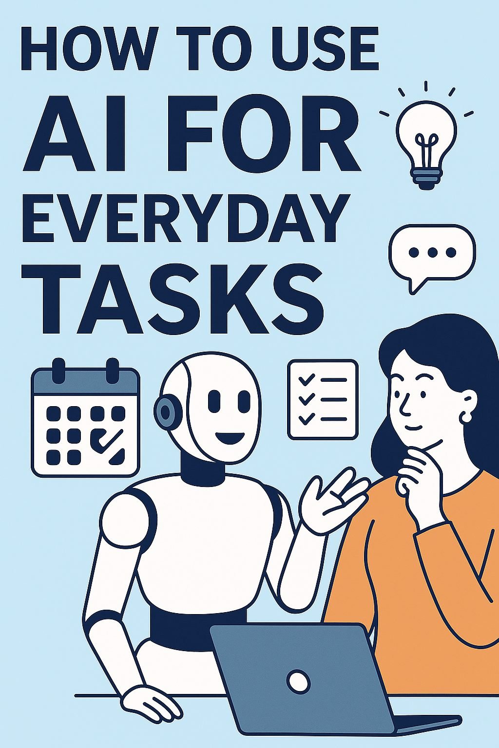 How to Use Best AI for Everyday Tasks in 2025