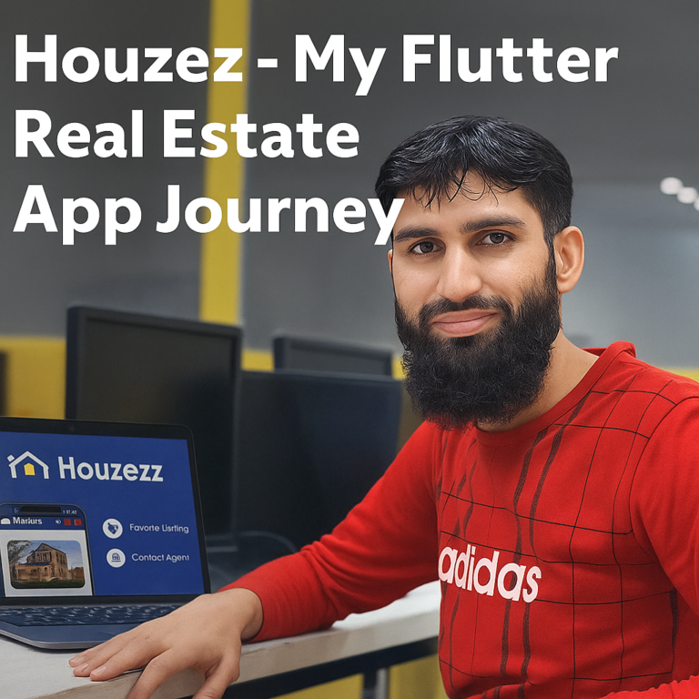 Houzezz Building a Real Estate App with Flutter | My Developer Journey
